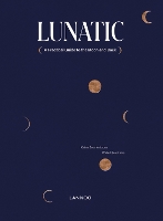 Book Cover for Lunatic by Katrin Swartenbroux, Wided Bouchrika