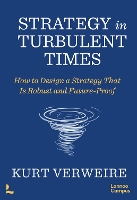 Book Cover for Strategy in Turbulent Times by Kurt Verweire