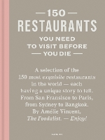 Book Cover for 150 Restaurants You Need to Visit Before You Die by Amélie Vincent