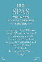 Book Cover for 150 Spas You Need to Visit Before You Die by Devorah Lev-Tov