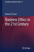Book Cover for Business Ethics in the 21st Century by Norman Bowie