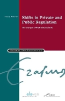 Book Cover for Shifts in Private and Public Regulation by Niels Philipsen