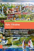 Book Cover for Kyiv, Ukraine - Revised Edition by Roman Adrian Cybriwsky