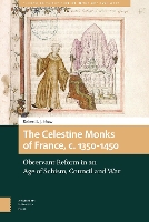 Book Cover for The Celestine Monks of France, c.1350-1450 by Robert L.J. Shaw