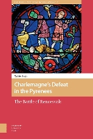 Book Cover for Charlemagne’s Defeat in the Pyrenees by Xabier Irujo