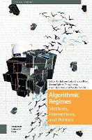 Book Cover for Algorithmic Regimes by Juliane Jarke