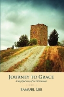 Book Cover for Journey to Grace by Samuel Lee