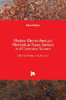 Book Cover for Modern Electrochemical Methods in Nano, Surface and Corrosion Science by Mahmood Aliofkhazraei