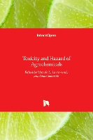 Book Cover for Toxicity and Hazard of Agrochemicals by Marcelo L. Larramendy