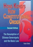 Book Cover for Hong Kong?s New Constitutional Order – The Resumption of Chinese Sovereignty and the Basic Law by Yash Ghai