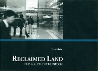 Book Cover for Reclaimed Land – Hong Kong in Transition by David Clarke