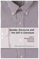 Book Cover for Gender, Discourse, and the Self in Literature by Kwok-kan Tam