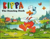 Book Cover for Kippa the Dancing Duck by David Goodman