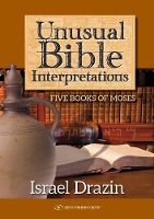 Book Cover for Unusual Bible Interpretations by Israel Drazin