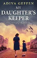 Book Cover for My Daughter's Keeper by Adiva Geffen