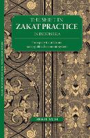 Book Cover for The Shift in Zakat Practice in Indonesia by Arskal Salim