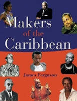 Book Cover for Makers of the Caribbean by James Ferguson