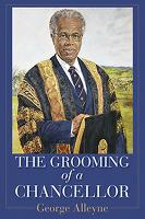 Book Cover for The Grooming of a Chancellor by George Alleyne