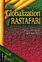 Book Cover for The Globalization of Rastafari by Richard Salter