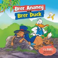 Book Cover for Brer Anancy and Brer Duck by V S Russell