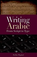 Book Cover for Writing Arabic by Stefan Moginet