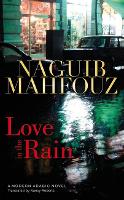 Book Cover for Love in the Rain by Naguib Mahfouz