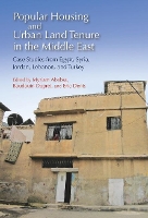 Book Cover for Popular Housing and Urban Land Tenure in the Middle East by Myriam Ababsa