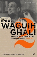 Book Cover for The Diaries of Waguih Ghali 1966-68 by May Hawas