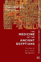 Book Cover for The Medicine of the Ancient Egyptians 1 by Bretislav (Charles University, Prague) Vachala, Dr Eugen (Charles University, Prague) Strouhal, Hana Vymazalova