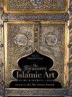 Book Cover for The Treasures of Islamic Art by Bernard O'Kane