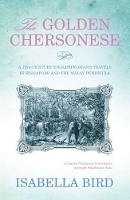 Book Cover for The Golden Chersonese by Isabella L. Bird