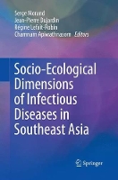 Book Cover for Socio-Ecological Dimensions of Infectious Diseases in Southeast Asia by Serge Morand