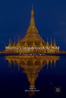 Book Cover for Myanmar’s Integration with the World by Prabir De