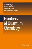 Book Cover for Frontiers of Quantum Chemistry by Marek J. Wójcik