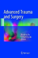 Book Cover for Advanced Trauma and Surgery by Xiaobing Fu