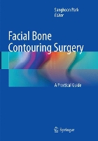 Book Cover for Facial Bone Contouring Surgery by Sanghoon Park