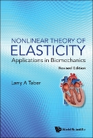 Book Cover for Nonlinear Theory Of Elasticity: Applications In Biomechanics (Revised Edition) by Larry A Washington Univ, Usa Taber