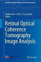 Book Cover for Retinal Optical Coherence Tomography Image Analysis by Xinjian Chen