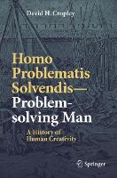 Book Cover for Homo Problematis Solvendis–Problem-solving Man by David H Cropley