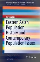 Book Cover for Eastern Asian Population History and Contemporary Population Issues by Toru Suzuki