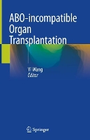 Book Cover for ABO-incompatible Organ Transplantation by Yi Wang