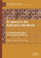 Book Cover for Al Jazeera in the Gulf and in the World by Haydar Badawi Sadig