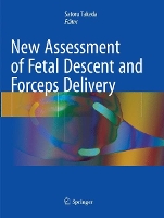 Book Cover for New Assessment of Fetal Descent and Forceps Delivery by Satoru Takeda