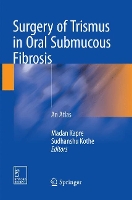 Book Cover for Surgery of Trismus in Oral Submucous Fibrosis by Madan Kapre