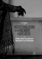 Book Cover for Institutionalization of the Parliament in Bangladesh by A. T. M. Obaidullah