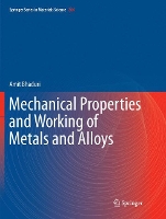 Book Cover for Mechanical Properties and Working of Metals and Alloys by Amit Bhaduri