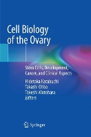 Book Cover for Cell Biology of the Ovary by Hidetaka Katabuchi