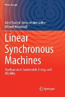 Book Cover for Linear Synchronous Machines by Amal Souissi, Imen Abdennadher, Ahmed Masmoudi