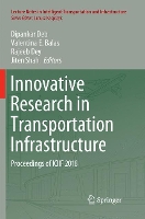 Book Cover for Innovative Research in Transportation Infrastructure by Dipankar Deb