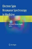 Book Cover for Electron Spin Resonance Spectroscopy in Medicine by Ashutosh Kumar Shukla